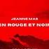 Jeanne Mas En Rouge Et Noir ORAA Remix