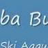 Ski Aggu Hubba Bubba Lyrics