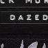 Kaz James Nick Morgan Dazed Extended Mix