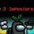 This Game Is So Hilarious Among Us Bug