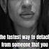 The Fastest Way To Detach