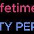Katy Perry Lifetimes Official Karaoke Version With Lyrics