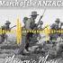 March Of The ANZACs