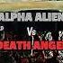 Death Angel Vs Alpha Alien Aquietplace Rimoftheworld Vsedit Vsbattle Wis Wisedit Debate