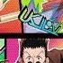 Hunter X Hunter 2011 OST1 37 Towards The Setting Sun 夕日に向かって HQ