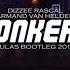 Dizzee Rascal Armand Van Helden Bonkers Julas Bootleg