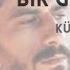 Kürşat Gürel Bir Gülüşü Var