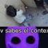 Pov Sabes El Contexto