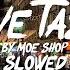 Moe Shop Love Taste Slowed