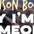 Benson Boone Sorry I M Here For Someone Else Lyrics