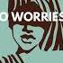 Kicktracks No Worries