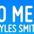 Myles Smith Nice To Meet You Lyrics