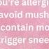 Mold Allergy Don T Eat That Part 2