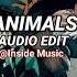 Animals Maroon 5 Edit Audio Audioedit Editaudio Maroon5 Animals Insidemusic