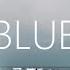 Alan Walker Ina Wroldsen Blue Lyrics