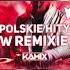 POLSKIE HITY W REMIXACH 2024 KAMIX ENEJ MYSLOVITZ LISOWSKA ICH TROJE LADY PANK