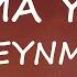 Reynmen Çatma Yarim Lyrics Sözleri