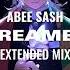 Abee Sash Dreamer Extended Mix