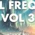 Ethereal Frequencies Vol 3 Deep House Tech Afro House Progressive Extended New Year Mix
