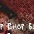Chop Chop Slide Insane Clown Posse Slowed