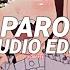 Paro Sped Up Nej Edit Audio