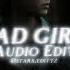 Sad Girl Lana Del Rey Edit Audio