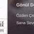 Özden Çelik Gönül Defteri