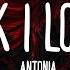 ANTONIA I Think I Love Him Lyrics