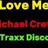 Michael Cretu Love Me DJ JeeTraxx Disco Mix NBC