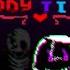 DustDust Bloody Timeline Sans Phase 3 Undertale Fangame Demo