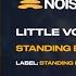 STANDING BEFORE KINGS Little Voices Official Noisehive Video