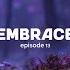 Embrace Radio 13 March 2025 Progressive Deep House Melodic Techno Trance DJ Mix