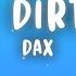 Dax Lonely Dirt Road Lyrics