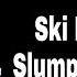Ski Mask The Slump God Foot Fungus Lyrics Audio