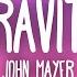 John Mayer Gravity