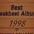Best Old School Breakbeat Albums 1998 PART 2 Big Beat Mix
