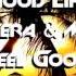 Inner City Good Life Calavera Manya Feel Good Remix