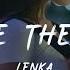 Lenka We Are The Brave Lyric