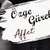 Özge Gürel Affet