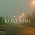 KONOSOO Slowed NNX LXSY