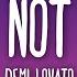 Demi Lovato Sorry Not Sorry Lyrics
