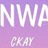 Ckay Love Nwantiti Remix Lyrics