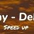 Buray Deli Kız Speed Up