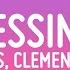 Calvin Harris Clementine Douglas Blessings Lyrics