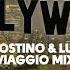 LA Vision Gigi D Agostino Hollywood Gigi D Agostino Luca Noise Viaggio Mix