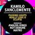 Kamilo Sanclemente Dabeat Passing Lights Mayro Remix Univack