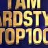 I AM HARDSTYLE Top 100 Of 2023