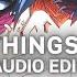 All The Things She Said T A T U Edit Audio