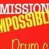 Mission Impossible Drum Cover