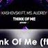 Kashovski Think Of Me Ft Ms Audrey